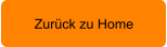 Zurück zu Home