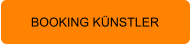 BOOKING KÜNSTLER