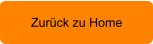 Zurück zu Home