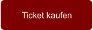 Ticket kaufen