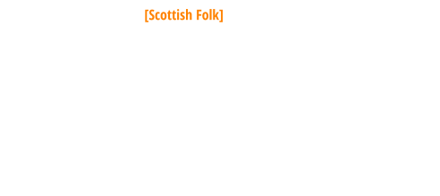 North Sea Gas [Scottish Folk] 03. November 2023_20.00 Uhr    Seit 1980 tourt die Band um ihren Gründer Dave Gilfillan (Gitarre, Banjo, Bodrhan) von einem Auftrittsort zum nächsten und hat den schottischen Folk in 16 Ländern bekannt gemacht. Das Repertoire reicht von Liebesliedern mit Gänsehautfeeling bis zu mitreißenden Battle-Songs, bei denen keine Hand unter den Konzertgästen ruht.