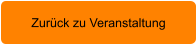 Zurück zu Veranstaltung