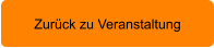 Zurück zu Veranstaltung